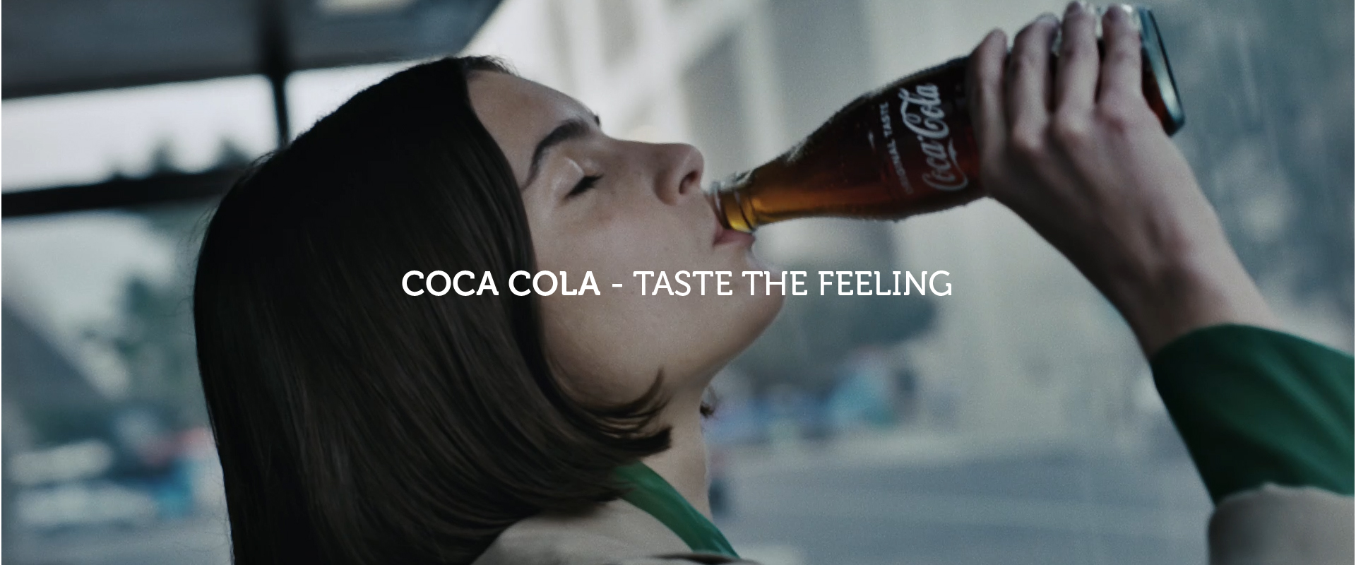 Coca-Cola  – Taste the Feeling